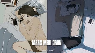 Maan Meri Jaan (LO-FI) | Champagne Talk | King | Latest Lofi