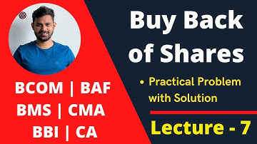 Buy Back of Share Question 7 | BCOM | BAF | CMA | Mumbai University