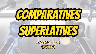 COMPARATIVES and SUPERLATIVES in short adjectives - Explanation - Easy English Grammar COMPARATIVES and SUPERLATIVES in short adjectives - Explanation - Easy English Grammar