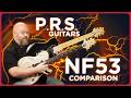 Cheap vs. Expensive: PRS NF53 Edition | Is It Worth $2000 More?