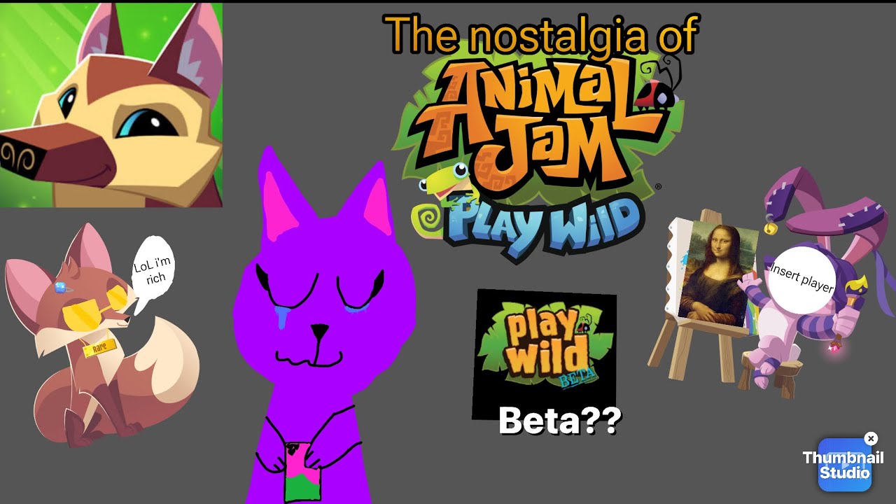 The Nostalgia of Animal Jam Play Wild