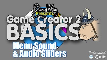 GC2 basics Menu Sliders and Volume - Unity Tutorial
