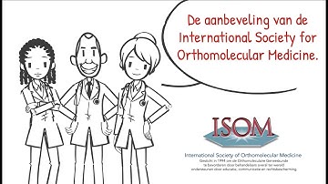 De aanbeveling van de International Society for Orthomolecular Medicine