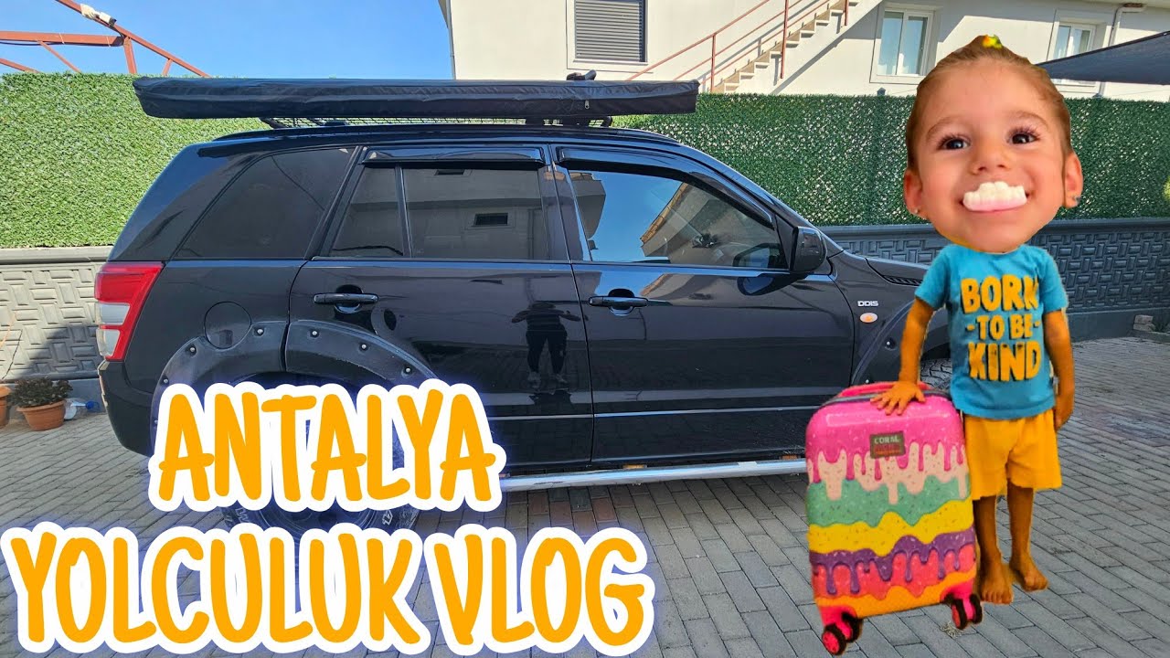 ANTALYA TATİLİ YOLCULUK VLOG - Yol Bitmek Bilmiyor