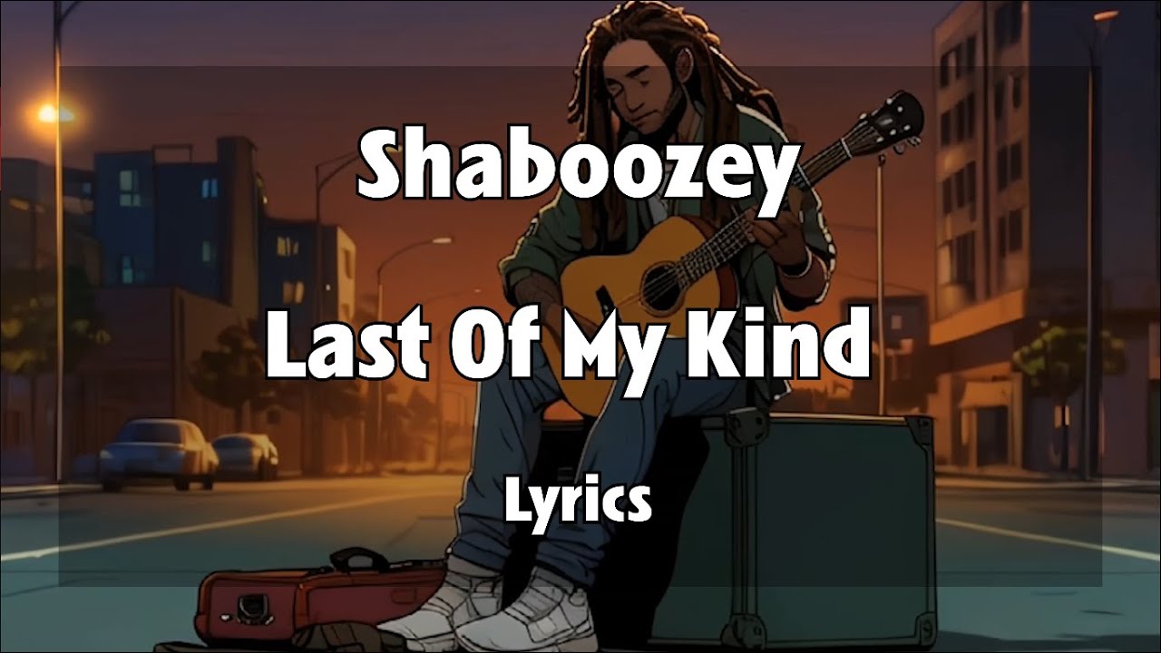 Shaboozey Last Of My Kind ft Paul Cauthen (Lyrics) YouTube