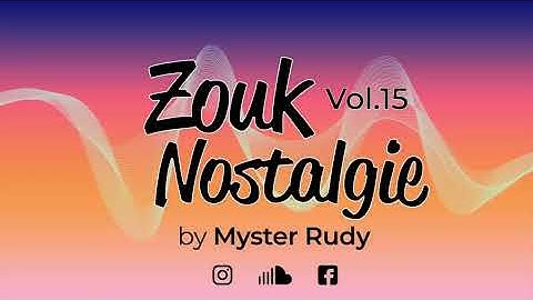 ZOUK NOSTALGIE 15