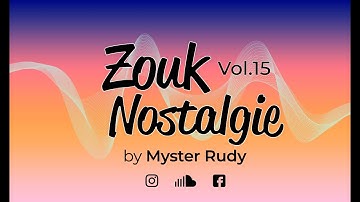 ZOUK NOSTALGIE 15