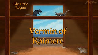 The Little Rogues: Vermin of Kaimere