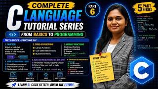 C Language Part 6: Functions in C | User Defined &amp; Library Functions By #payaltechnova