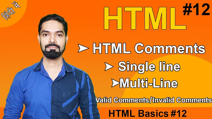 HTML Comments in Hindi | Single Line, Multi-Line HTML Comments | Hindi | #basichtml12