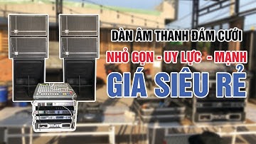 Dàn Âm Thanh Đám Cưới, Sự Kiện Siêu VIP | Giá Siêu Rẻ