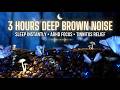 3 Hours BROWN NOISE Deep Sleep | Theta Binaural Beats Black Screen | ADHD Tinnitus Relief