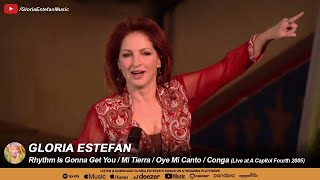 Rhythm Is Gonna Get You / Mi Tierra / Oye Mi Canto / Conga (Live at A Capitol Fourth 2005)