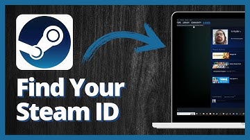 How to Find Your Steam ID | Fast and Easy Guide 2023