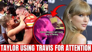 Taylor Swift And Travis Kelce Romance EXPOSED For Being A PR Stunt