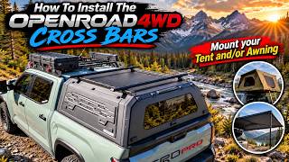 How To Properly Mount Openroad 4wd Cross Bars