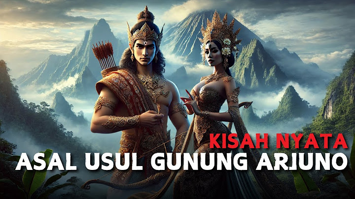 ASAL USUL GUNUNG ARJUNO | CERITA RAKYAT JAWA TIMUR | LEGENDA NUSANTARA