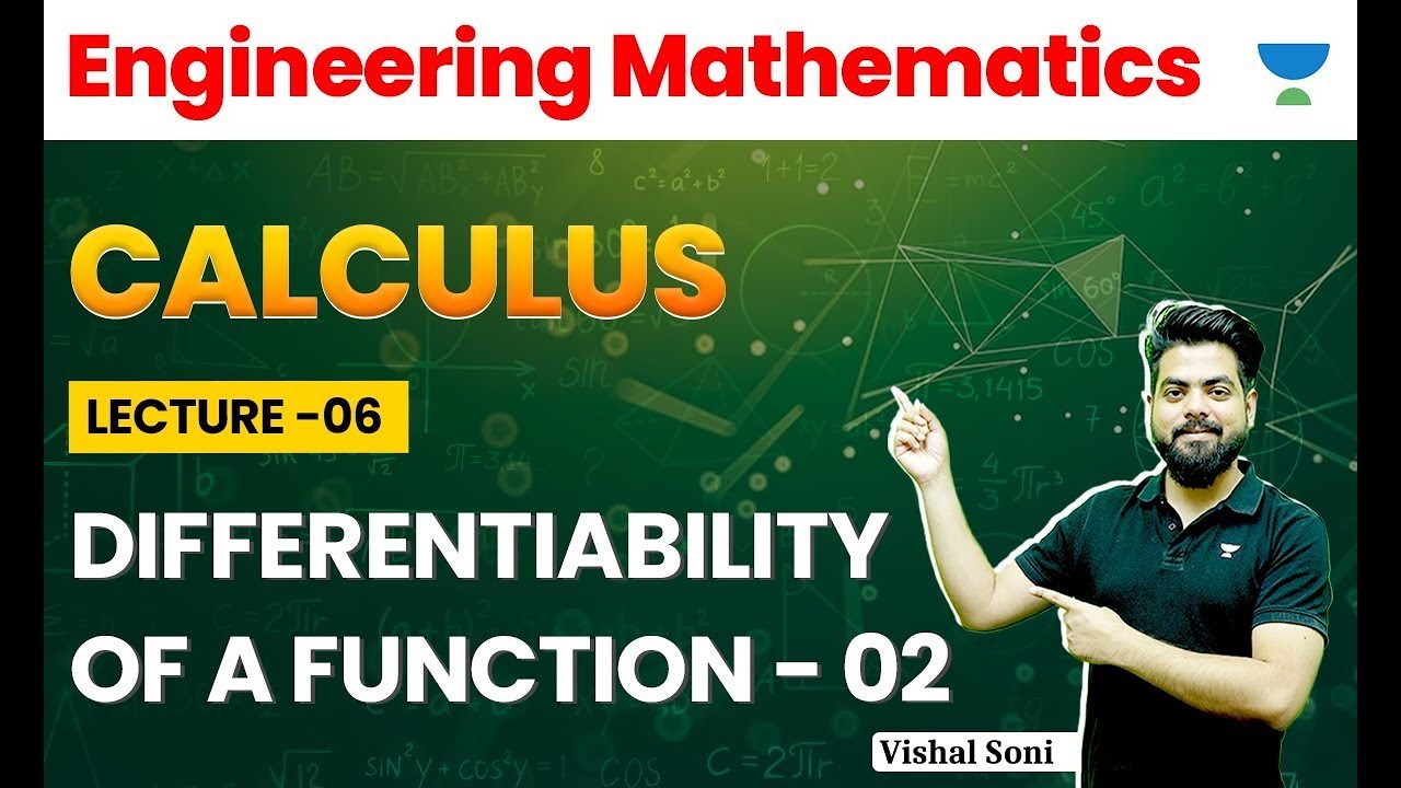 Differentiability of a Function | Part 2 | Calculus | Engineering Maths ...