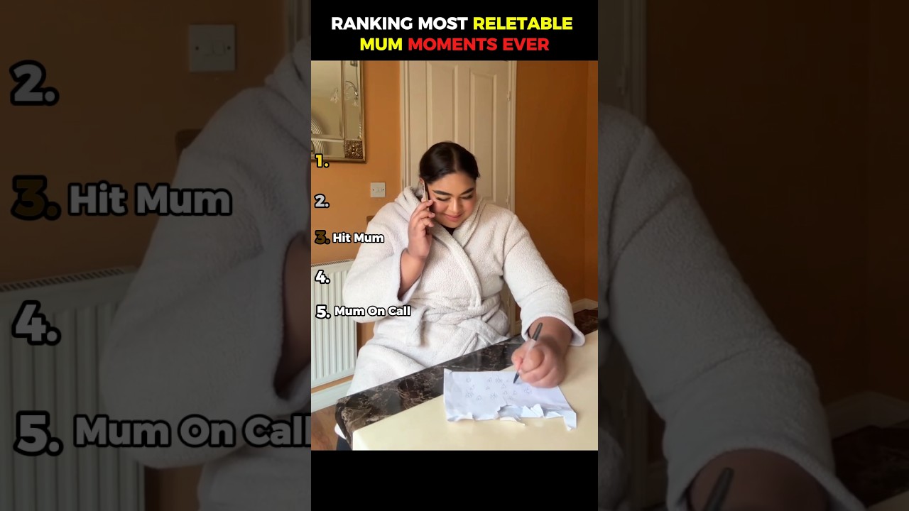 Ranking Most Relatable MUM Moments Ever!