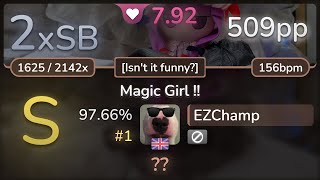 7.9⭐ EZChamp | A-One feat. Shihori - Magic Girl !! [Isn't it funny?] 97.66% #1 | 509pp 2xSB - osu!