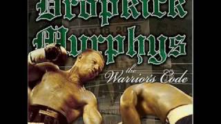 Dropkick Murphys -  Your Spirits Alive