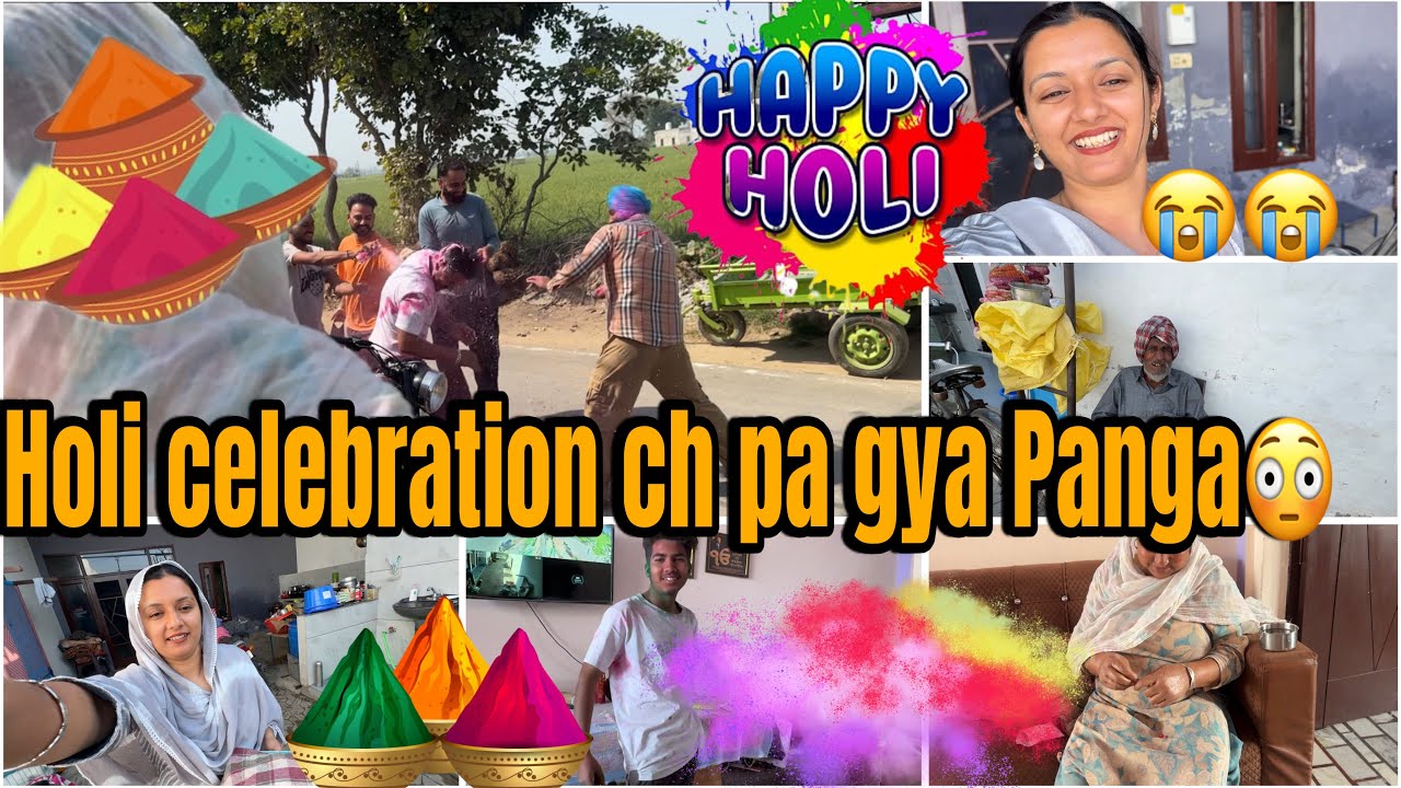 Holi Celebration Ch pa gya Panga😳😳