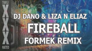 [MOK299] DJ Dano \u0026 Liza N Eliaz - Fireball (Formek Remix)
