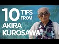 10 Screenwriting and Filmmaking Tips from Akira Kurosawa