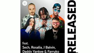 Sech, Daddy Yankee, J Balvin ft. Rosalía, Farruko - Relación Remix