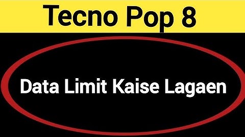 How to set data usege, Tecno Pop 8 me data limit Kaise lagaen