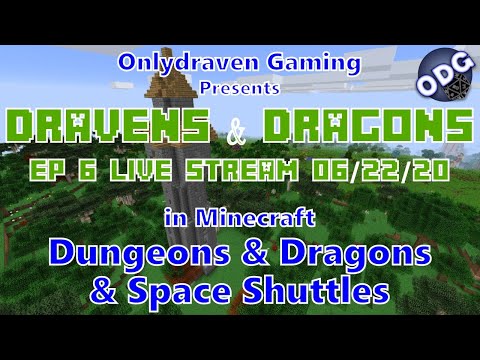 Dravens & Dragons - In Minecraft Dungeons & Dragons & Space Shuttles - Episode 6 thumbnail