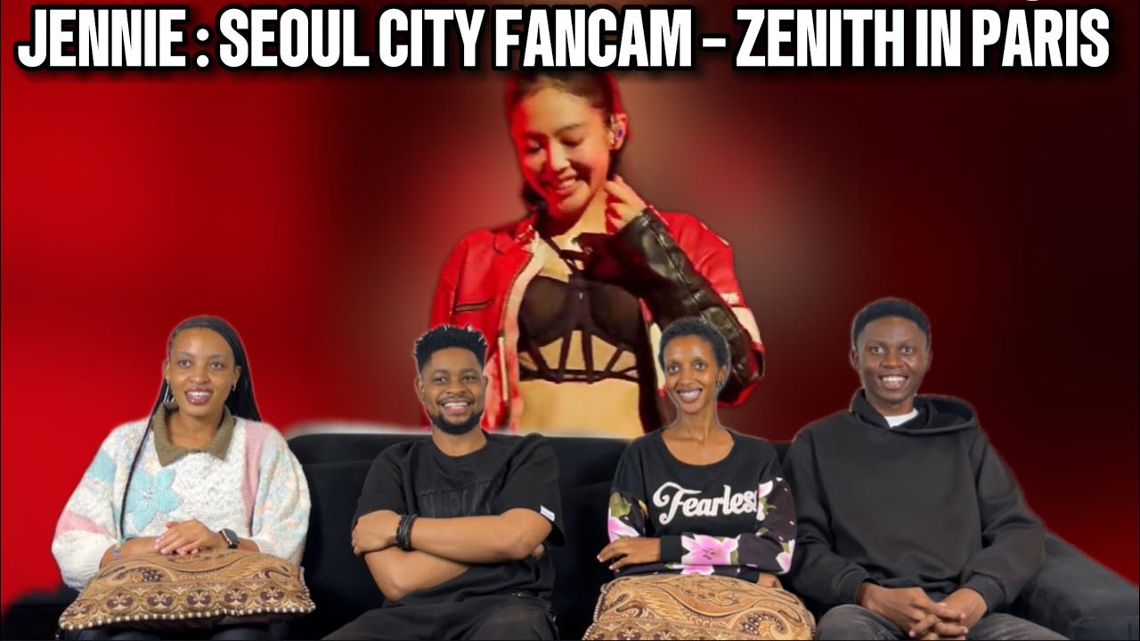 Our Reaction To Jennie Ruby Jane @ Zenith in Paris - Seoul City | Fancam