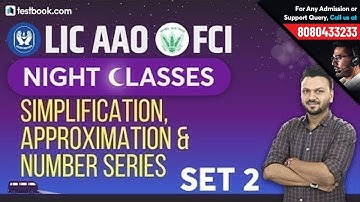 Simplification, Approximation & Number Series for FCI Part 2 | LIC AAO 2019 | Math Night Class