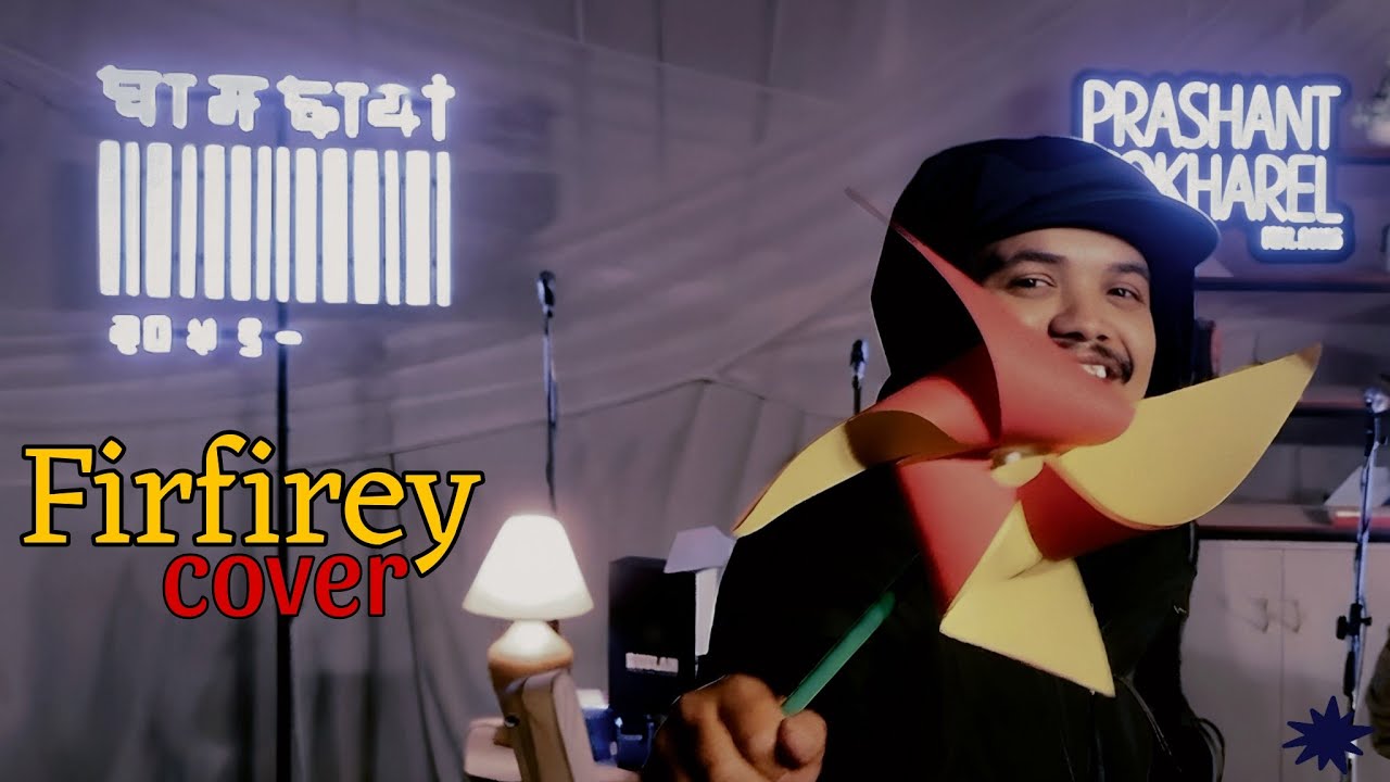 Firfirey – Yabesh Thapa | Cover (Ghaamchhaya)