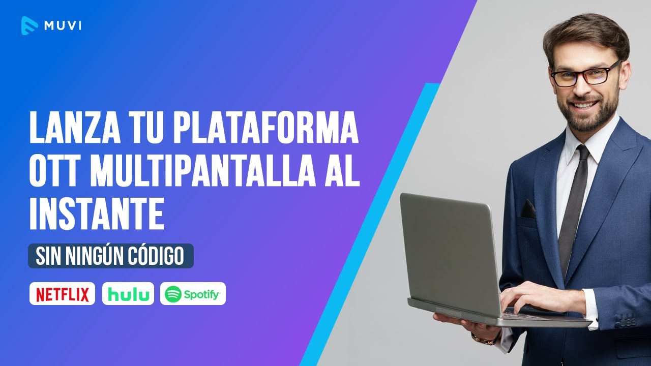 Lanzar plataforma de transmisión de video OTT multipantalla de marca propia al instante