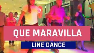 Video thumbnail of "Que Maravilla ( Cha Cha Cha ) ★ Baile en Linea ★ Line Dance ★ Ballo di Gruppo ★ Choreo"