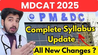 MDCAT 2025 PMDC complete Syllabus Updates