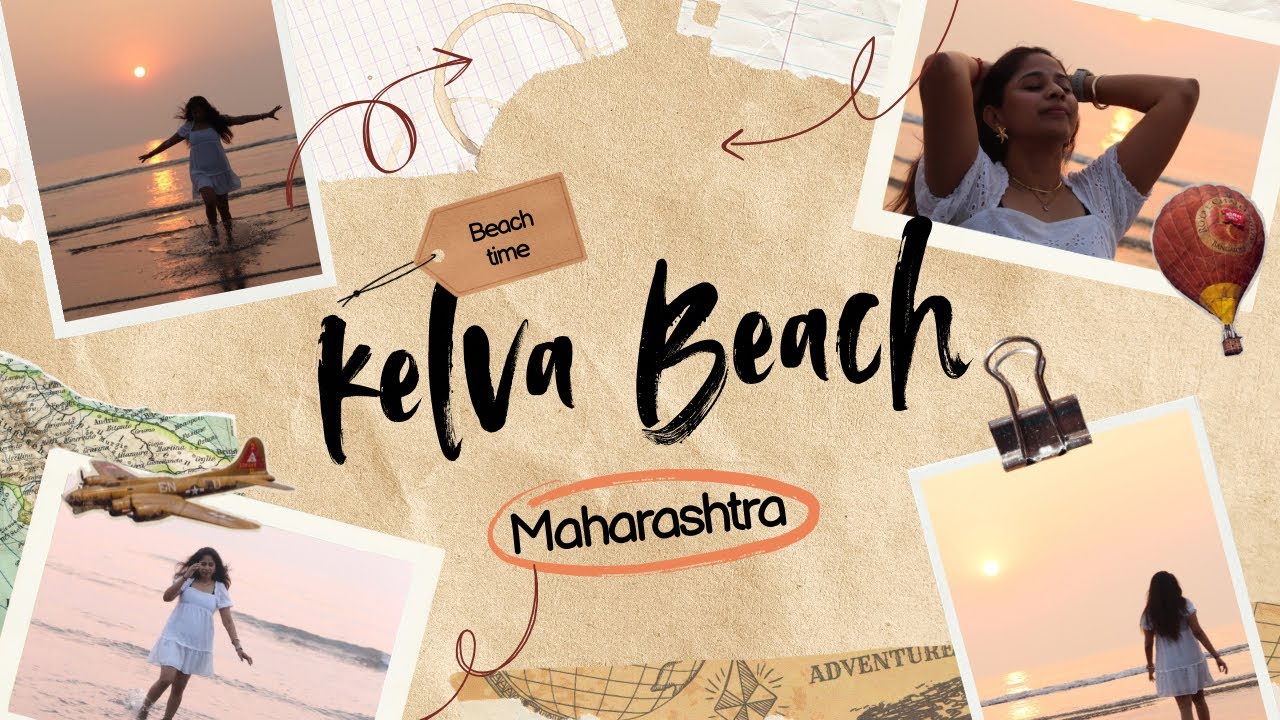 Kelva Beach 🏖️ Palghar Maharashtra 