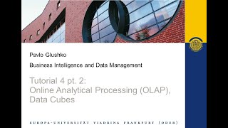 BIDM Tutorial 4 pt.2 Online Analytical Processing (OLAP), Data Cubes