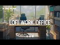 Work lofi  lofi deep focus study work concentration chill lofi hip hop beats