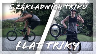 5 ZÁKLADNÍCH TRIKŮ NA BMX !!