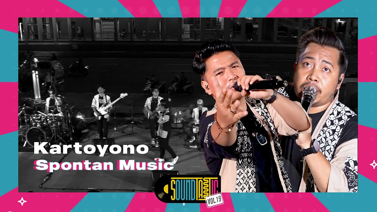 Spontan Music - Kartoyono (Live at SOUNDTASTIC)