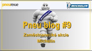 Pneublog #9 Zaměstnanecké akcie Michelin