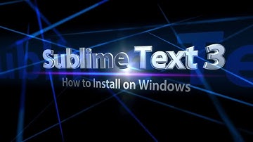 Sublime Text 3 - Installing on Windows
