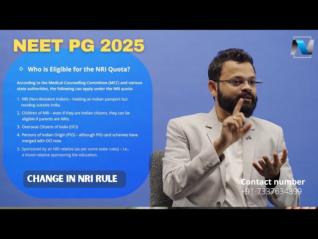 NEET PG 2025 NRI Quota Admission -Change in Rules & Valid NRI Relatives