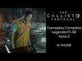 The Callisto Protocol (PC) – Parte 2 | Gameplay Completa em Full HD [60FPS | PT-BR]