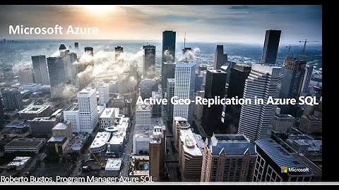 Active Geo-Replication in Azure SQL