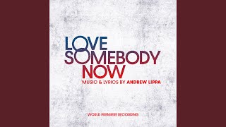 Download lagu Love Somebody Now
