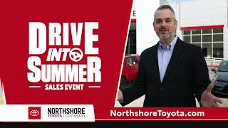 Northshore Toyota | Drive Into Summer