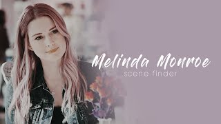• Melinda Monroe | scene finder [S4B]
